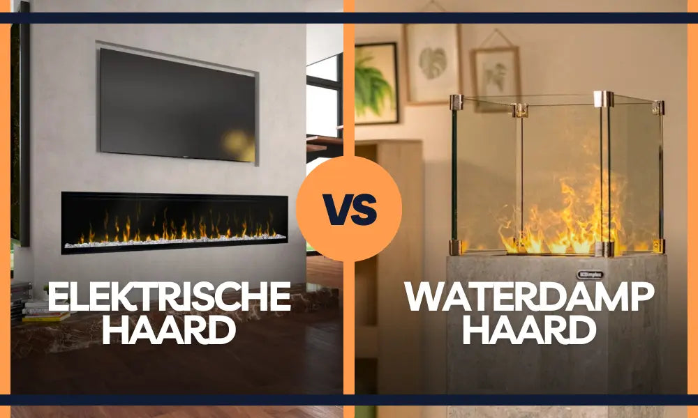 Elektrische waterdamphaard vs elektrische haard zonder waterdamp